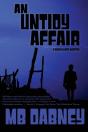 An Untidy Affair: A David Blaise Mystery - Preview