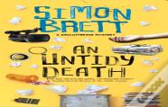 An Untidy Death