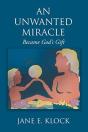 An Unwanted Miracle - Preview