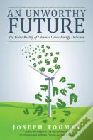 An Unworthy Future