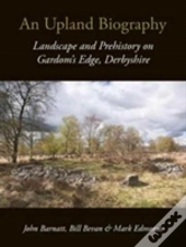 An Upland Biography