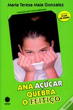 Capa do artigo Ana Açúcar Quebra o Feitiço