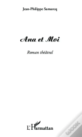 Ana Et Moi