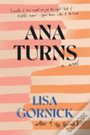 Ana Turns