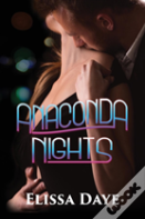 Anaconda Nights