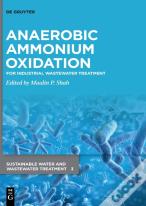 Anaerobic Ammonium Oxidation