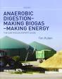 Anaerobic Digestion - Making Biogas - Making Energy - Preview
