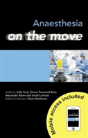 Anaesthesia On The Move - Preview