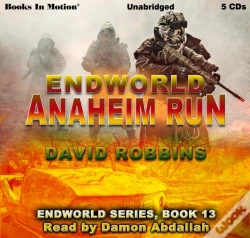 Capa do artigo Anaheim Run (Endworld Series, Book 13)