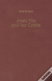 Anais Nin And Her Critics