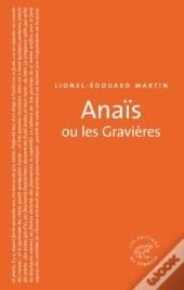 Anaïs Ou Les Gravières