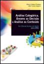 Análise Categórica, Árvores de Decisão e Análise de Conteúdo - Preview