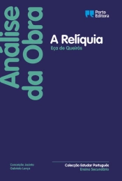 Capa do artigo Análise da Obra "A Relíquia", de Eça de Queirós - Ensino Secundário