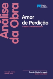 Capa do artigo Análise da obra "Amor de Perdição", de Camilo Castelo Branco - Ensino Secundário