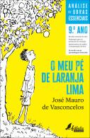 Análise de Obras Essenciais - O Meu Pé de Laranja Lima