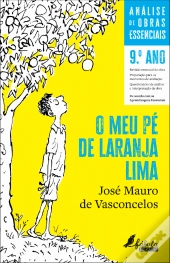 Análise de Obras Essenciais - O Meu Pé de Laranja Lima