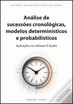 Análise de Sucessões Cronológicas, Modelos Determinísticos e Probabilísticos