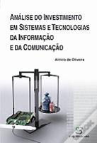 Análise do Investimento em Sistemas e Tecnologias da Informação e da Comunicação