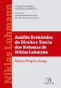 Análise Econômica Do Direito E Teoria Dos Sistemas De Niklas Luhmann - Preview
