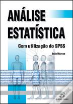 Análise Estatística com Utilização do SPSS