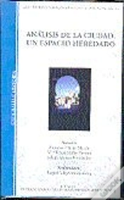 Capa do artigo Análisis De La Ciudad. Espacio Heredado