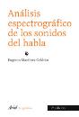 Análisis Espectográfico De Los Sonidos Del Habla - Preview