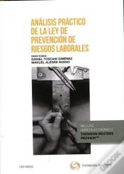 Capa do artigo Análisis Práctico De La Ley De Prevención De Riesgos Laborales (Papel + E-Book)
