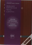 Análisis Sintáctico. Teoría Y Práctica