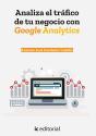Analiza El Tráfico De Tu Negocio Con Google Analytics - Preview