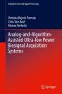 Analog-And-Algorithm-Assisted Ultra-Low Power Biosignal Acquisition Systems - Preview