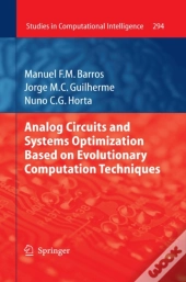 Analog Circuits And Systems Optimization Based On Evolutionary Computation Techniques