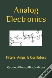 Analog Electronics: Filters, Amps,   Osc