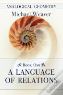 Analogical Geometry - Book One