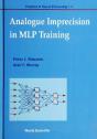 Analogue Imprecision In Mlp Training, Progress In Neural Processing, Vol 4 - Preview