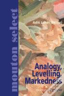 Analogy, Levelling, Markedness
