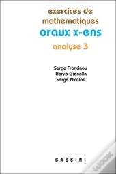 Analyse 3 Oraux X Ens 2e Edt