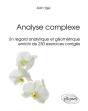 Analyse Complexe - Un Regard Analytique Et Géométrique Enrichi De 230 Exercices Corrigés - Preview