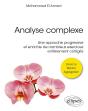 Analyse Complèxe : Une Approche Progressive Et Enrichie De Nombreux Exercices Entièrement Corrigés - Preview