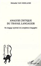 Capa do artigo Analyse Critique Du Travail Langagier ; Du Langage Taylorise A La Competence Langagiere