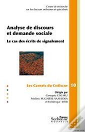 Analyse De Discours Et Demande Sociale, Le Cas Des Écrits De Signalem