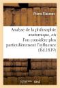Analyse De La Philosophie Anatomique, Ou L'On Considere Plus Particulierement L'Influence - Preview