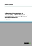 Analyse Der Entgeltgestaltung Im Jahresabschluss - Aktienoptionen Als Personalaufwand