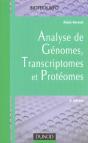 Analyse Des Genomes Transcriptomes Et Proteomes ; 3e Edition ; Edition 2001 - Preview