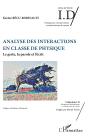 Analyse Des Interactions En Classe De Physique ; Le Geste, La Parole Et L'Écrit - Preview