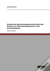 Capa do artigo Analyse Des Optimierungspotentials Durch Den Einsatz Von Informationssystemen In Der Kontraktlogistik