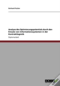 Capa do artigo Analyse Des Optimierungspotentials Durch Den Einsatz Von Informationssystemen In Der Kontraktlogistik