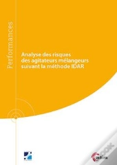 Analyse Des Risques Des Agitateurs Mélangeurs Suivant La Méthode Idar