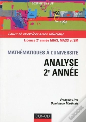 Analyse Deug 2ème Année; Cours Et Exercices Avec Solutions