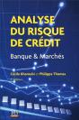 Analyse Du Risque De Crédit ; Banque Et Marchés (2e Édition) - Preview