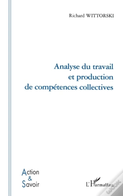 Capa do artigo Analyse Du Travail Et Production De Compétences Collectives